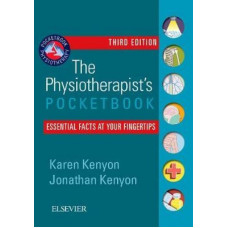 Physiotherapist's Pocketbook: Essential Facts at Your Fingertips 3E